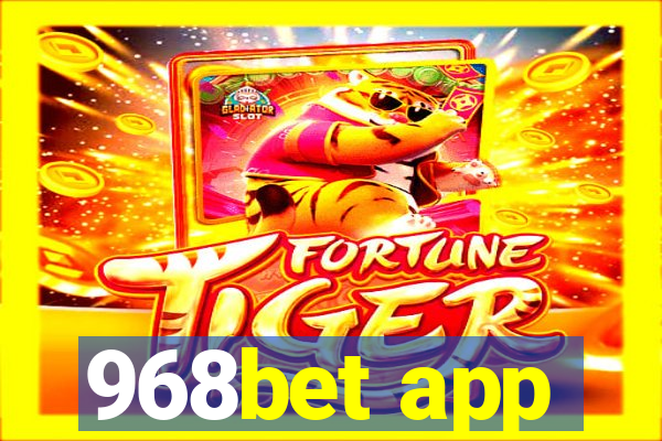 968bet app