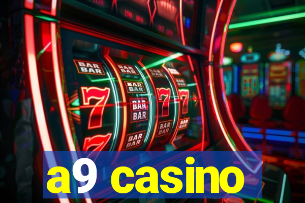 a9 casino