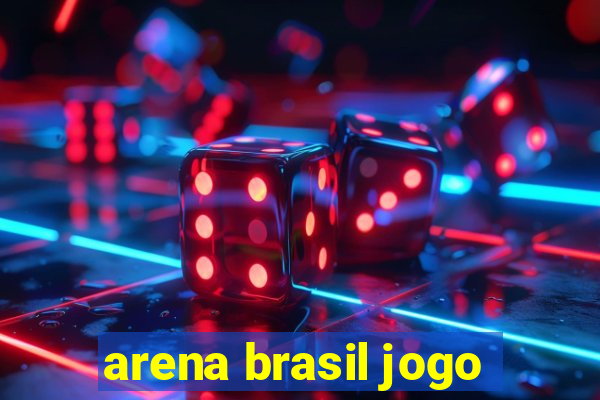 arena brasil jogo