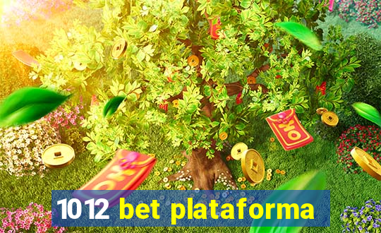 1012 bet plataforma