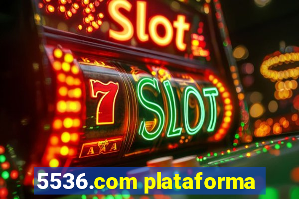 5536.com plataforma