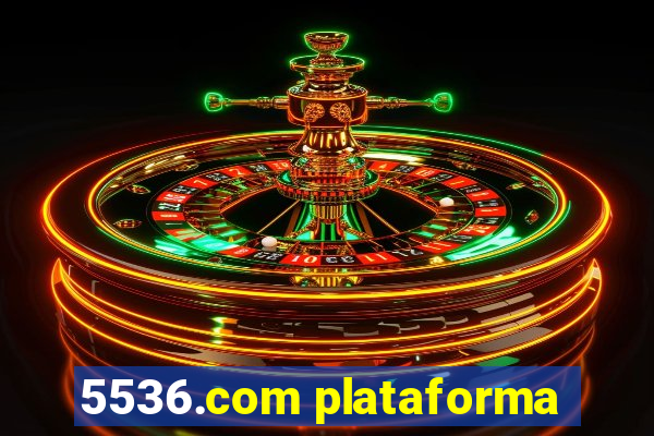 5536.com plataforma