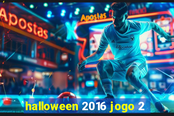 halloween 2016 jogo 2