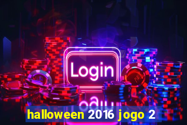 halloween 2016 jogo 2