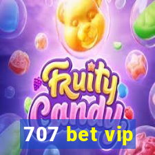 707 bet vip