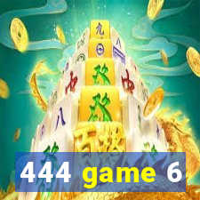 444 game 6