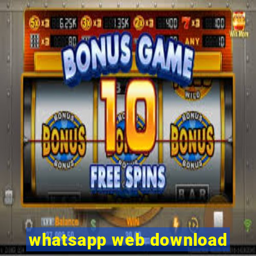 whatsapp web download