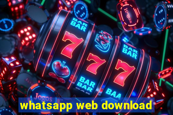 whatsapp web download