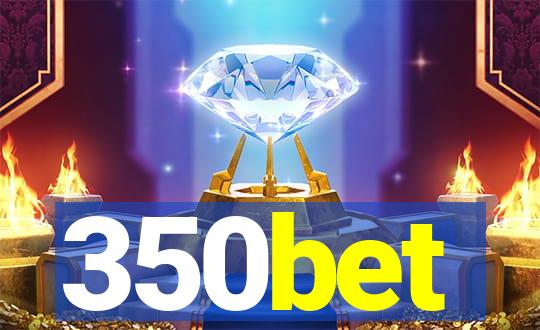 350bet