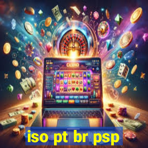 iso pt br psp