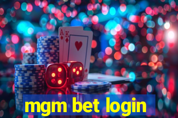 mgm bet login