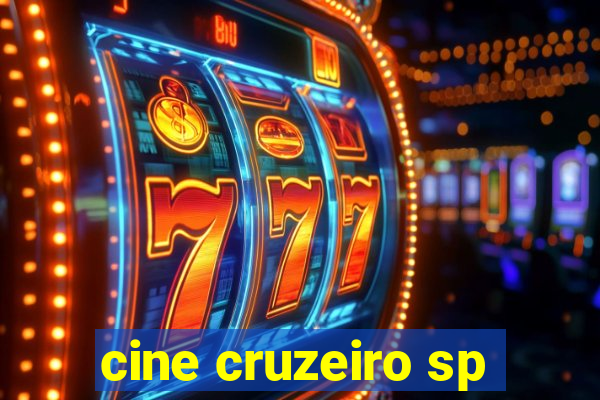 cine cruzeiro sp