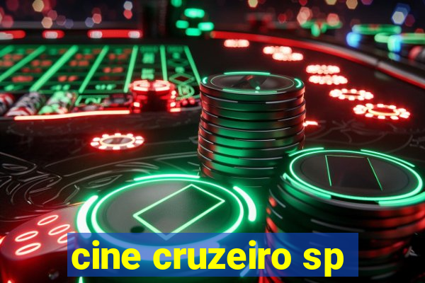 cine cruzeiro sp