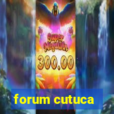 forum cutuca