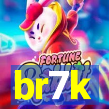 br7k