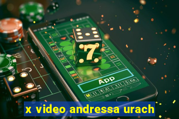 x video andressa urach