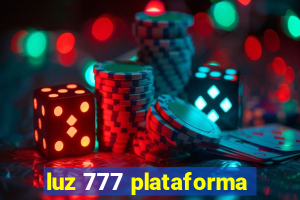 luz 777 plataforma