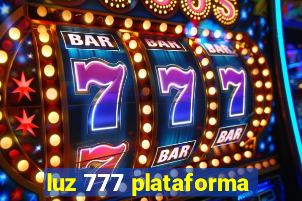 luz 777 plataforma