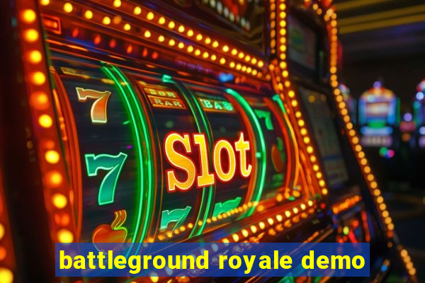 battleground royale demo