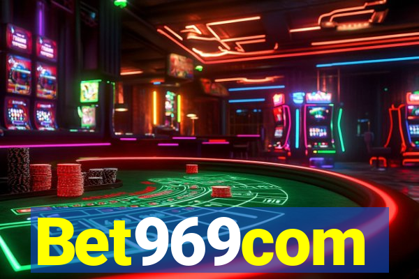 Bet969com