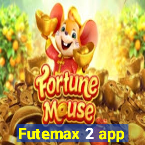 Futemax 2 app