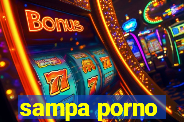 sampa porno