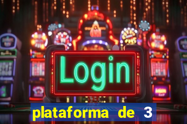 plataforma de 3 reais jogo