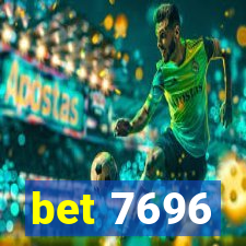 bet 7696