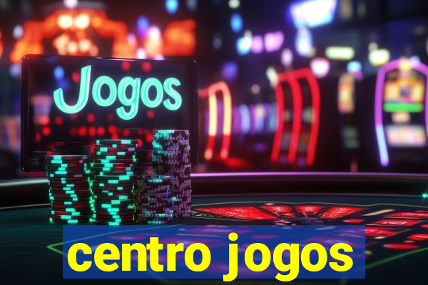 centro jogos