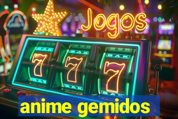 anime gemidos