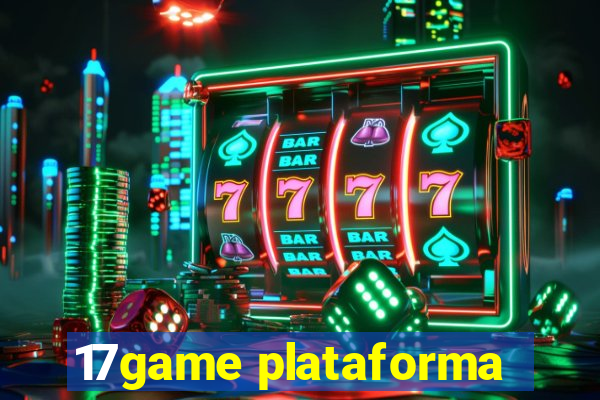 17game plataforma