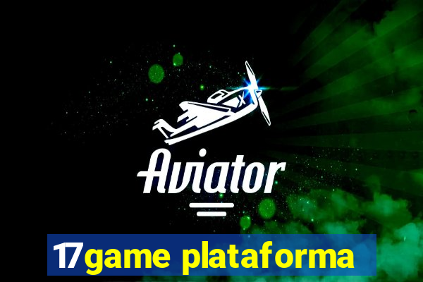 17game plataforma