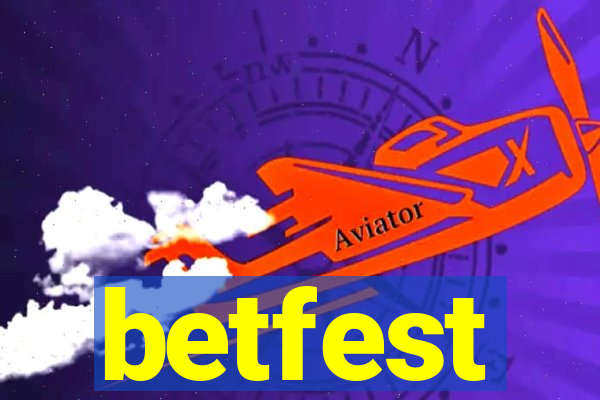 betfest