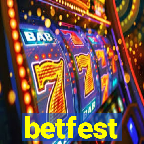 betfest