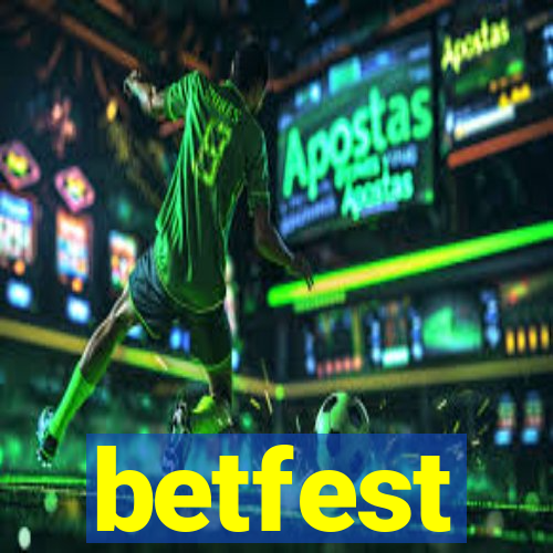 betfest