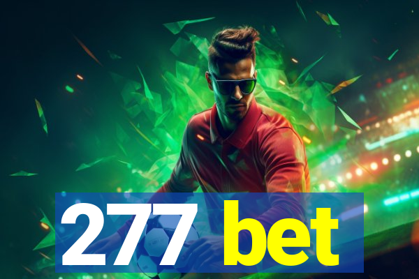 277 bet