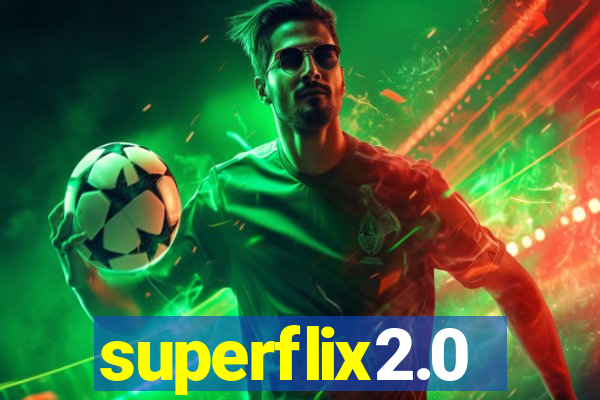 superflix2.0