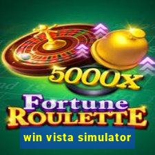 win vista simulator