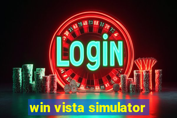 win vista simulator