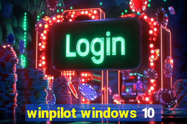 winpilot windows 10