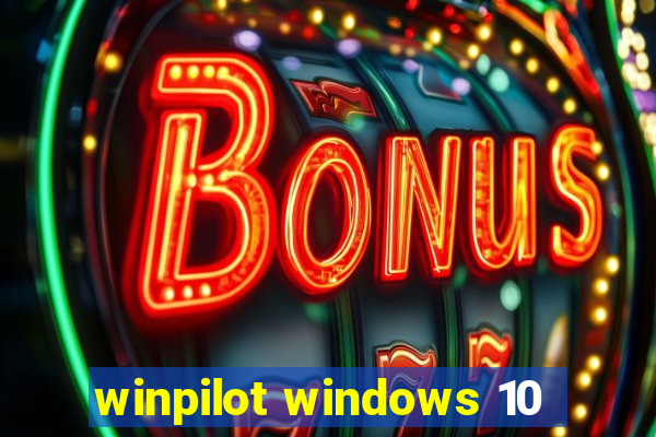 winpilot windows 10