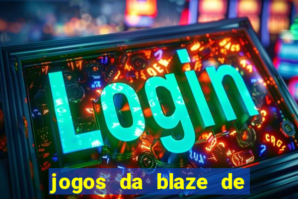 jogos da blaze de 5 centavos