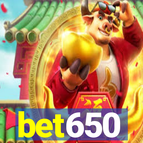 bet650