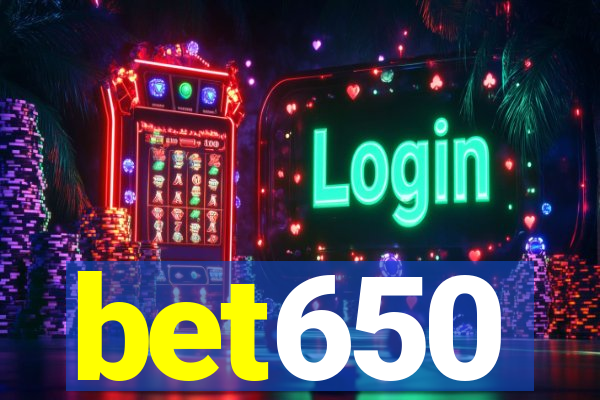 bet650