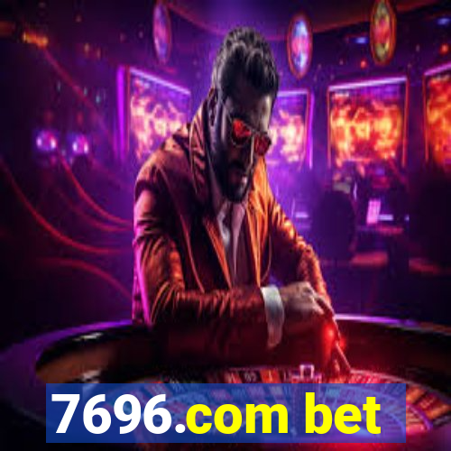 7696.com bet