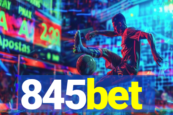 845bet