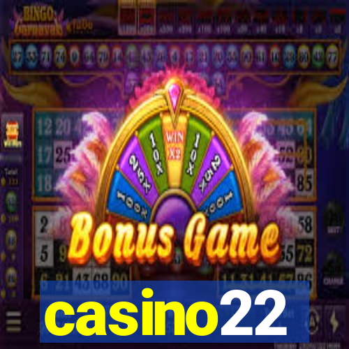 casino22