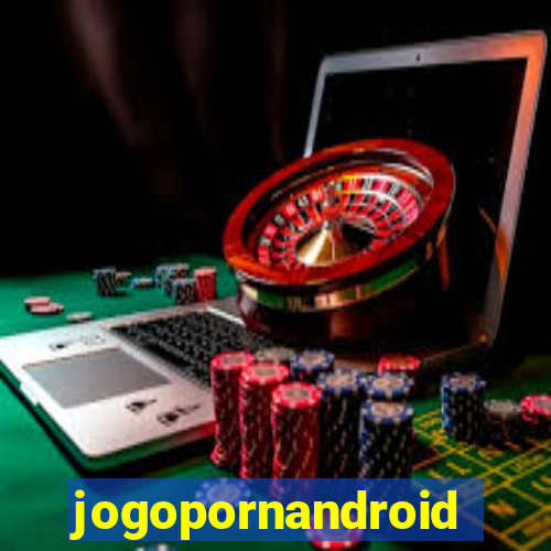 jogopornandroid