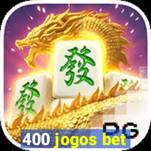 400 jogos bet