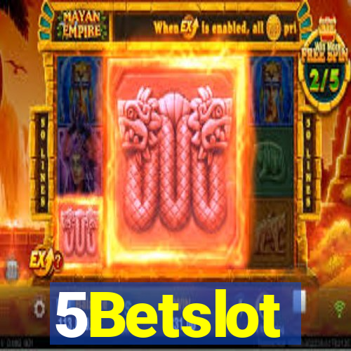 5Betslot